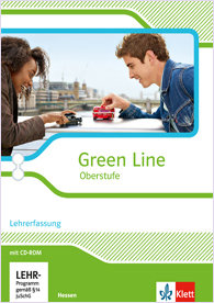 Green Line Oberstufe Lehrerfassung des Schülerbuches mit CD-ROM