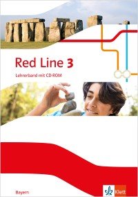 Red Line 3 NEU Lehrerband mit CD-ROM Ausgabe Bayern ab 2017, Klasse 7