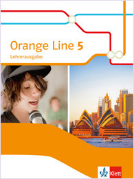 Orange Line 5 SB Lehrerausgabe Ausgabe ab 2014, Klasse 9