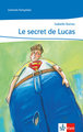 Lecture Française, Secret de Lucas