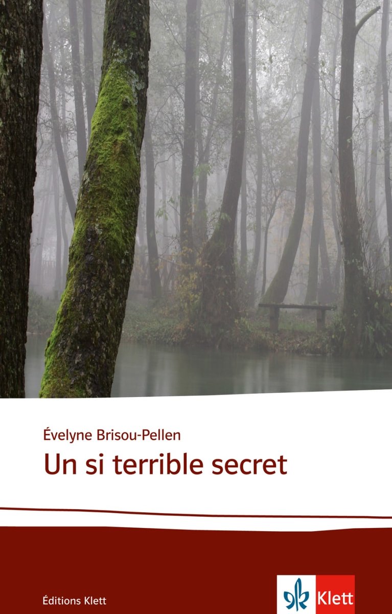 Brisou-Pellen. Un si terrible secret