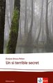 Brisou-Pellen. Un si terrible secret