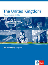 Abi Workshop Englisch. The United Kingdom, Lehrerheft