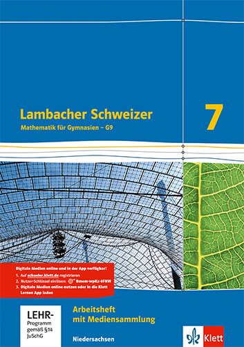 Lambacher Schweizer. 7. Schuljahr G9. Arbeitsheft plus Lösungsheft und Lernsoftware. Neubearbeitung. Niedersachsen