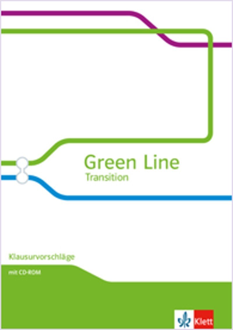 Green Line Transition Klausurvorschläge, KV mit CD-ROM