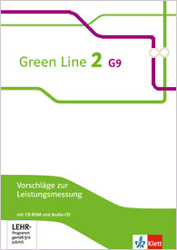 Green Line 2 G9, 6.Kl. Vorschläge z. Leistungsmessung mit CD-ROM und Audio-CD