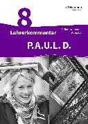 P.A.U.L. D. - Persönliches Arbeits- und Lesebuch Deutsch - Differenzierende Ausgabe