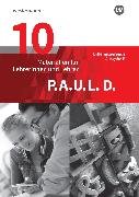 P.A.U.L. D. - Persönliches Arbeits- und Lesebuch Deutsch - Differenzierende Ausgabe für Realschulen und Gemeinschaftsschulen in Baden-Württemberg