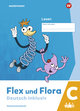 Flex und Flora - Deutsch inklusiv. Lesen inklusiv C