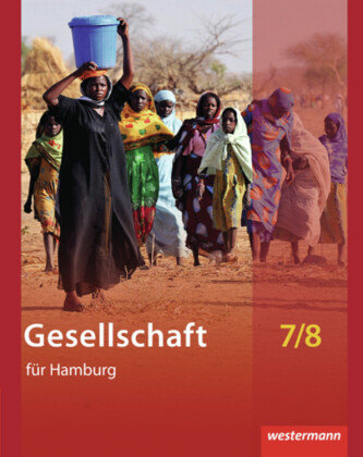 Gesellschaft - Ausgabe 2011 für Stadtteilschulen in Hamburg