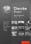 Diercke Praxis SII - Arbeits- und Lernbuch - Ausgabe 2014