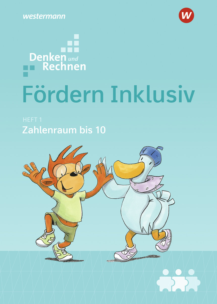 Fördern Inklusiv , Heft 1 - Zahlenraum bis 10 (Denken und Rechnen)