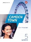 Camden Town - Allgemeine Ausgabe 2020 für Gymnasien