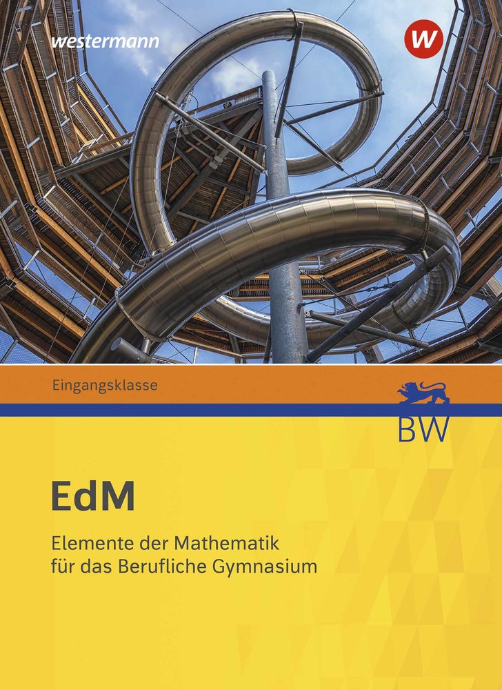 Mathematik. Eingangsklasse. Schulbuch. Berufliche Gymnasium. Baden-Württemberg