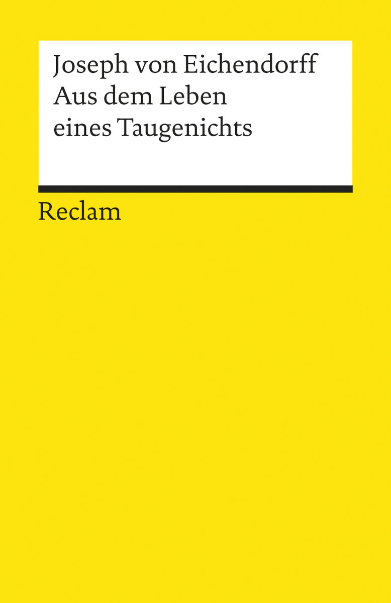 Eichendorff. Aus dem Leben eines Taugenichts