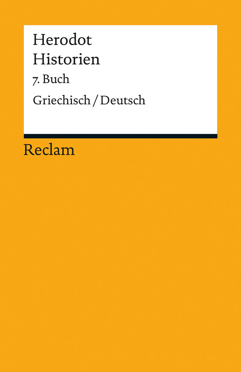 Historien. 7. Buch. Griechisch/Deutsch