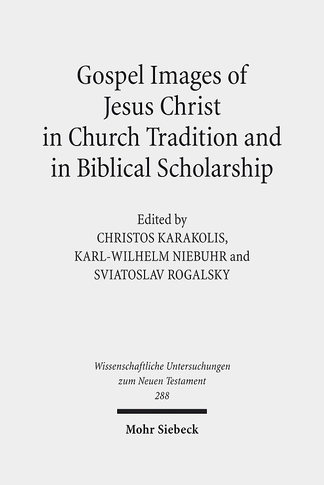 Gospel Images of Jesus Christ in Church Tradition and in Biblical Scholarship