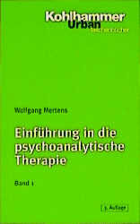 Einführung in die psychoanalytische Therapie Tl.1