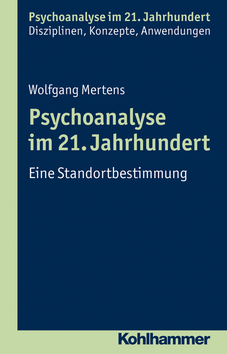 Psychoanalyse im 21. Jahrhundert