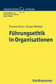 Führungsethik in Organisationen