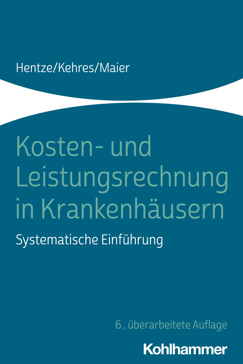 Kosten- und Leistungsrechnung in Krankenhäusern