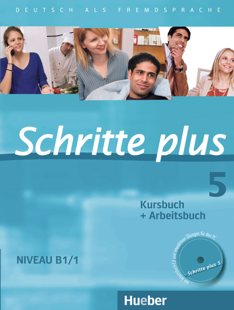 Schritte plus 5, Kurs- und Arbeitsbuch mit Audio-CD zum Arbeitsbuch