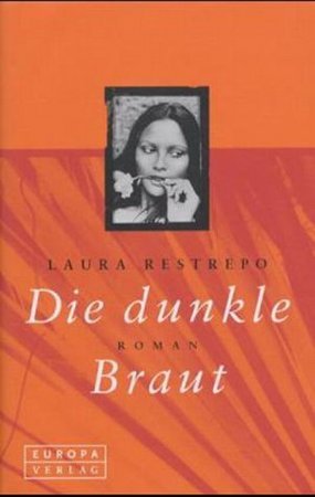 Die dunkle Braut