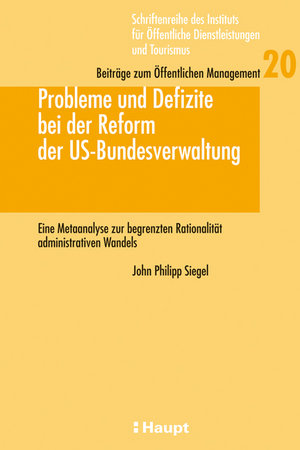 Probleme und Defizite bei der Reform der US-Bundesverwaltung