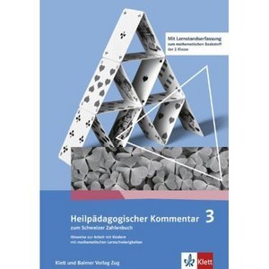 Schweizer Zahlenbuch 3 / Heilpädagogischer Kommentar zum Schweizer Zahlenbuch 3 - Hinweise zur Arbeit mit Kindern mit mathematischen Lernschwierigkeiten