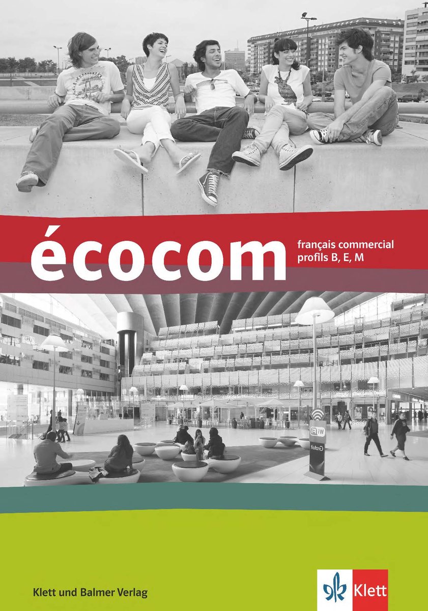 écocom / écocom. Français commercial, profils B, E, M