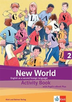 New World 2 Activity Book inkl. Pupil's eBook Plus  6.SJ