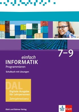 Einfach Informatik / Einfach Informatik 7 - 9. Programmieren