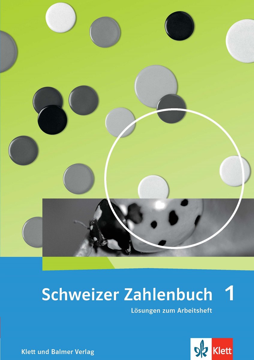 Schweizer Zahlenbuch 1 / Schweizer Zahlenbuch 1 - Ausgabe ab 2017