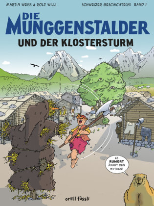 Die Munggenstalder und der Klostersturm