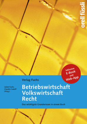 Betriebswirtschaft / Volkswirtschaft / Recht - Grundlagenbuch inkl. E-Book und W