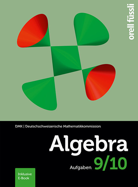 Algebra 9/10 - Aufgaben