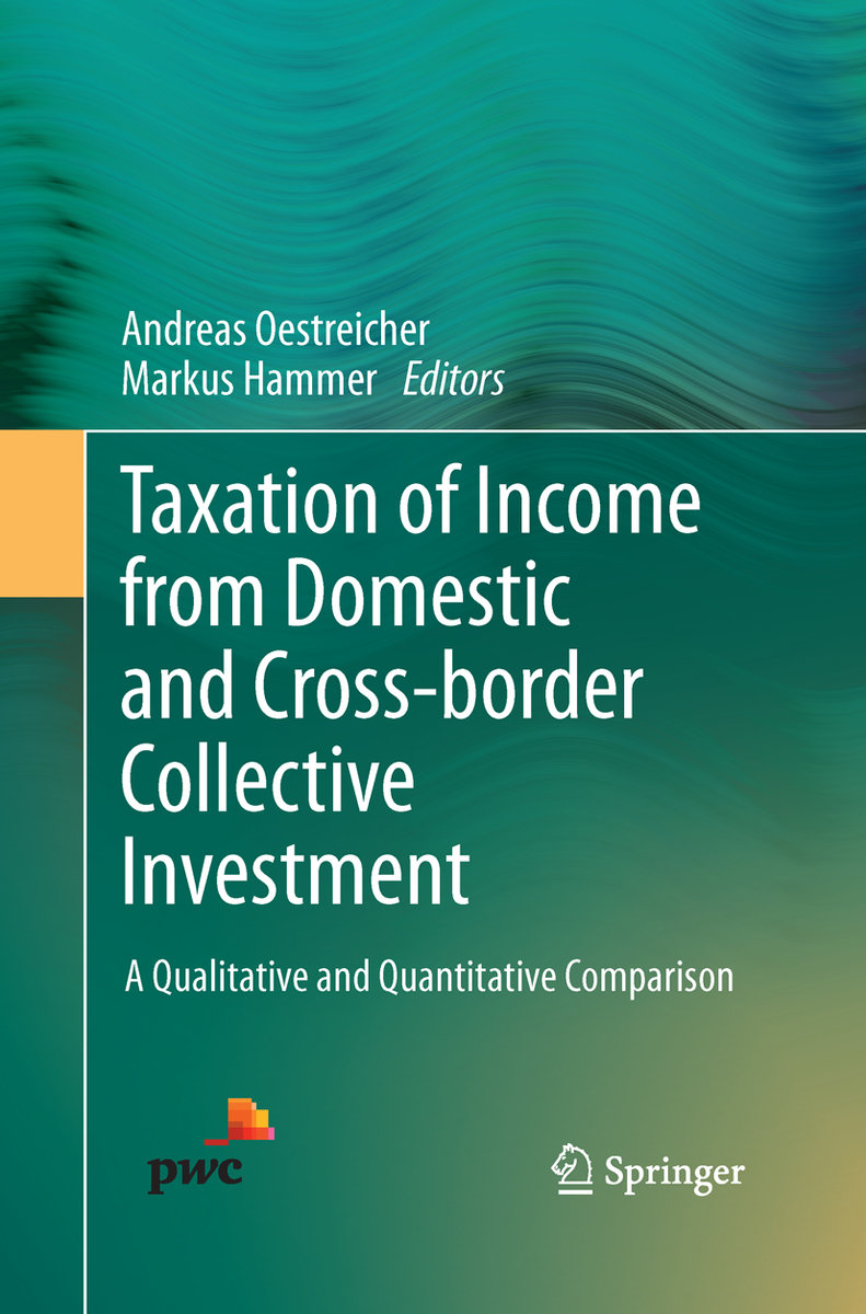 Taxation of Income from Domestic and Cross-border Collective Investment