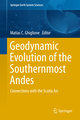 Geodynamic Evolution of the Southernmost Andes