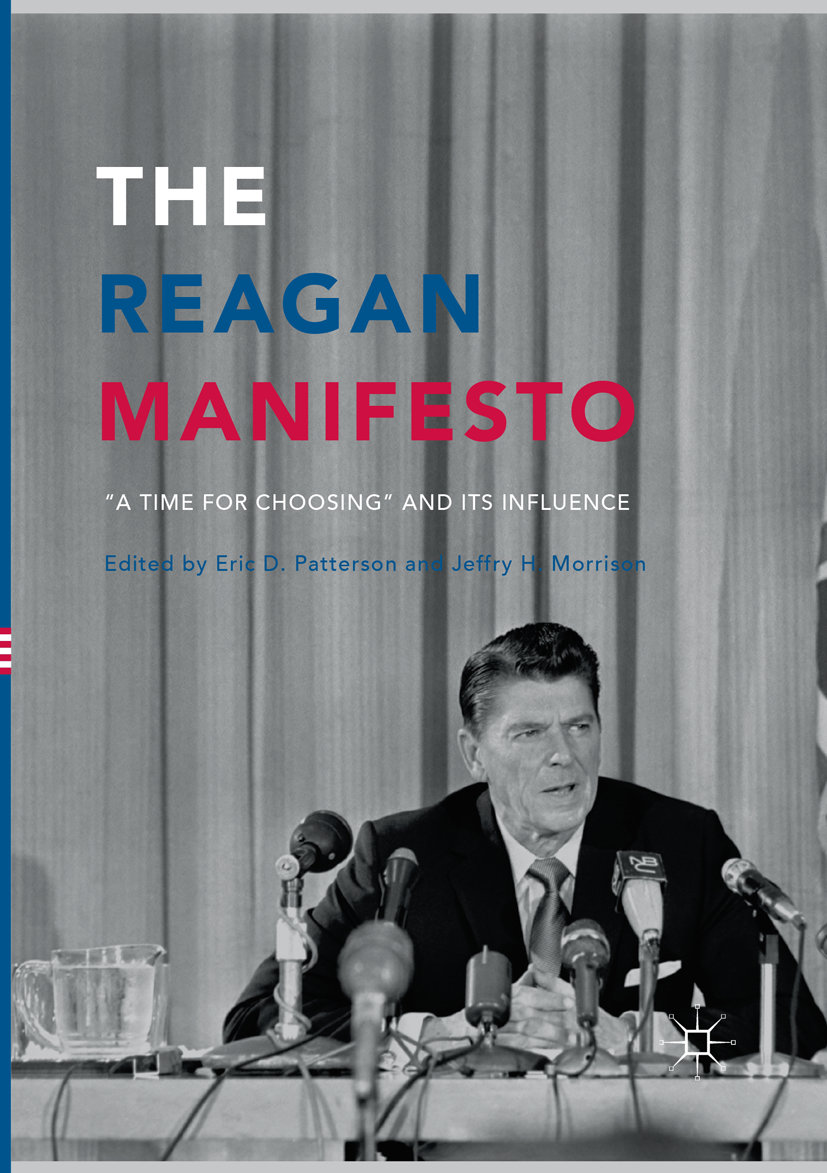 The Reagan Manifesto