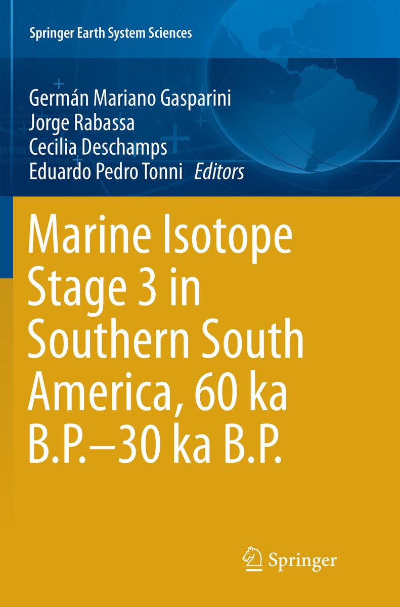 Marine Isotope Stage 3 in Southern South America, 60 KA B.P.-30 KA B.P