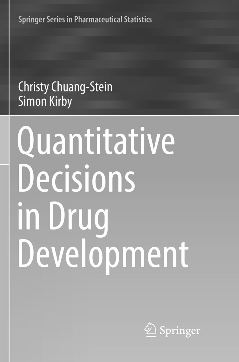 Quantitative Decisions in Drug Development