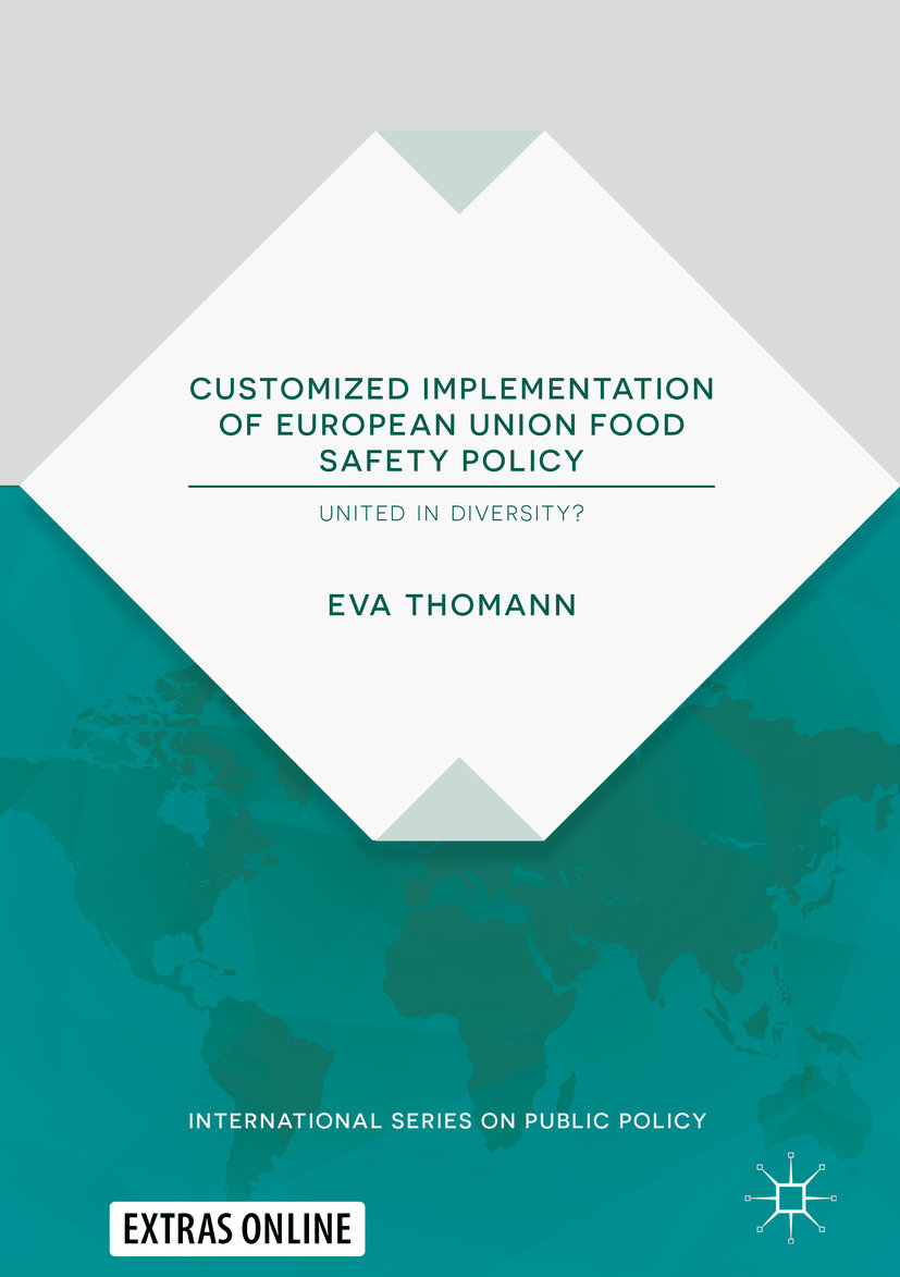 Customized Implementation of European Union Food Safety Policy