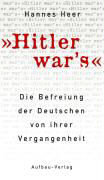 Hitler war's!