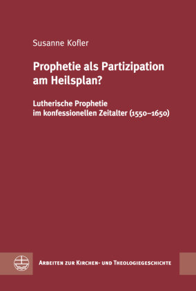 Prophetie als Partizipation am Heilsplan?