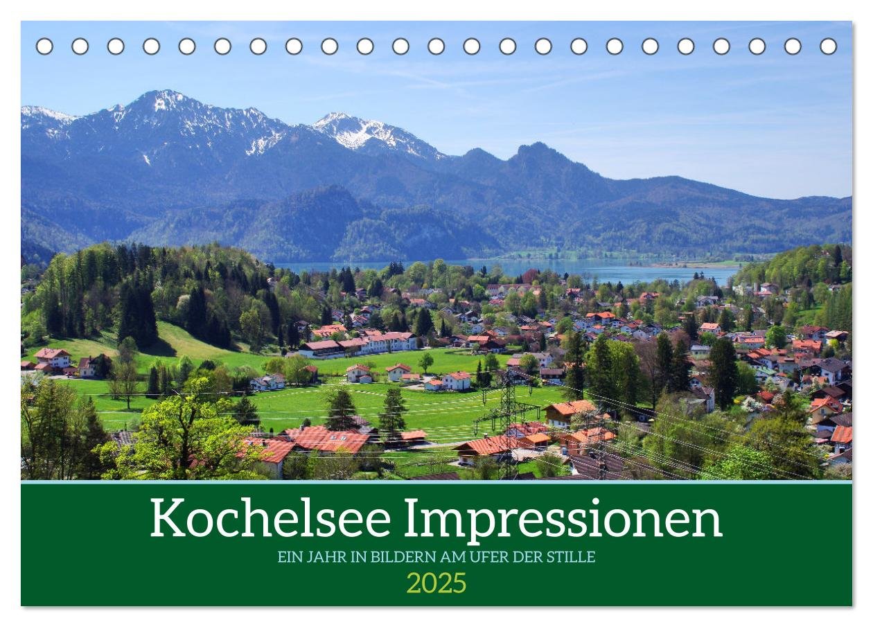 Kochelsee Impressionen - Ein Jahr in Bildern am Ufer der Stille (Tischkalender 2025 DIN A5 quer), CALVENDO Monatskalender