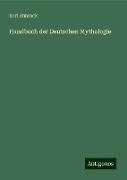 Handbuch der Deutschen Mythologie