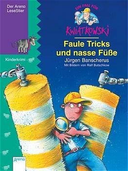 Ein Fall für Kwiatkowski - Faule Tricks und nasse Füsse