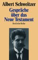 Gespräche über das Neue Testament