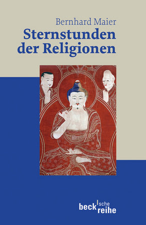 Sternstunden der Religionen