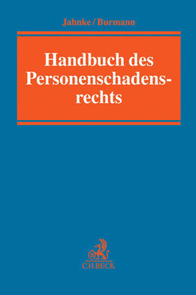 Handbuch des Personenschadensrechts